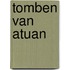 Tomben van atuan