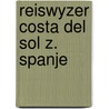 Reiswyzer costa del sol z. spanje door Dennis Jones