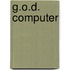 G.o.d. computer