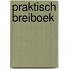 Praktisch breiboek by Roth