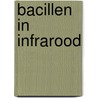 Bacillen in infrarood door Bennett