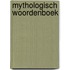 Mythologisch woordenboek