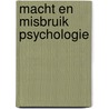 Macht en misbruik psychologie door Marfeld