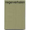 Negerverhalen door Sabloniere