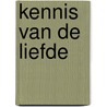 Kennis van de liefde by Auclair