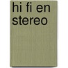 Hi fi en stereo by Bussel