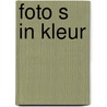 Foto s in kleur by Charpentier