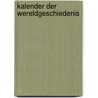 Kalender der wereldgeschiedenis by Ploetz