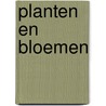 Planten en bloemen door Muller Idzerda