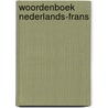Woordenboek Nederlands-Frans door Onbekend