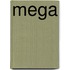 MEGA