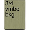 3/4 Vmbo Bkg by P. van de Voort