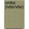 Vmbo (ivbo/vbo) door C.H.M. Bentlage
