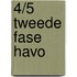 4/5 Tweede fase havo