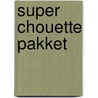 Super Chouette pakket door Onbekend