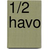 1/2 Havo door Sarina van Vlimmeren