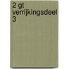 2 GT verrijkingsdeel 3 by K. Boelens