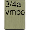 3/4a Vmbo door S. Verhoeven