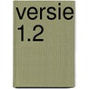 Versie 1.2 by J. Scheele