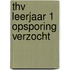 THV leerjaar 1 Opsporing verzocht