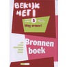 Vmbo Lwoo/B Leerjaar 1 Weg ermee! door S. de Beer