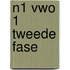 N1 VWO 1 tweede fase