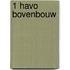 1 Havo Bovenbouw