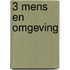 3 Mens en omgeving