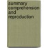 Summary comprehension and reproduction