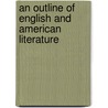 An outline of English and American literature door J.J. Berkhout