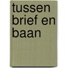 Tussen brief en baan by Hemken