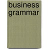 Business grammar by T. Huitenga