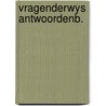 Vragenderwys antwoordenb. by Bosker