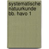 Systematische natuurkunde bb. havo 1 by Middelink