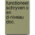 Functioneel schryven c en d-niveau doc.
