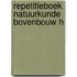 Repetitieboek natuurkunde bovenbouw h