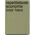 Repetitieboek economie voor havo