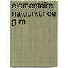 Elementaire natuurkunde g-m door Engelhard