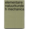 Elementaire natuurkunde h mechanica door Engelhard