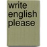Write english please