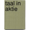 Taal in aktie door Hoogland