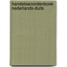 Handelswoordenboek Nederlands-Duits by H.A.A. Mangnus