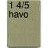 1 4/5 havo