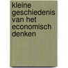 Kleine geschiedenis van het economisch denken door G.F. Gorter