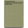 Examentraining vergaderen/correspondentie Nederlands door Onbekend