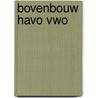 bovenbouw havo vwo door J.C. van Schaik