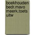 Boekhouden bedr.mavo meerk.toets uitw