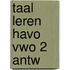 Taal leren havo vwo 2 antw