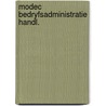 Modec bedryfsadministratie handl. by Kasteleyn