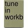 Tune in workb door Blokland